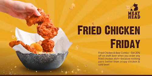 Fried Chicken Friday