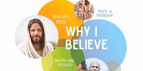 "Why I Believe" program