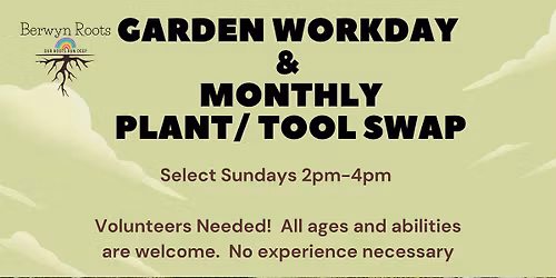 Volunteers Needed- Proksa Workday & Monthly Garden Swap