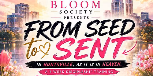 Discipleship Training: From Seed to Sent