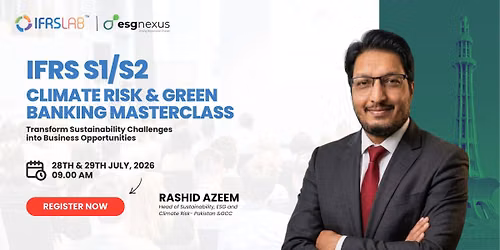 IFRS S1\/S2, Climate Risk & Green Banking Masterclass 2026