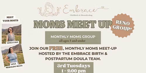 Embrace Moms Meet Up - Reno ages 0-5yo