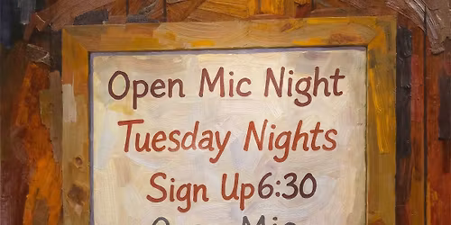 Open Mic Night every Tuesday