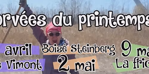 Corv\u00e9es du printemps! Bois\u00e9 Vimont