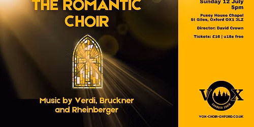 The Romantic Choir - Vox Chamber Choir at Pusey House