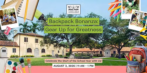 Backpack Bonanza: Gear Up for Greatness! @ Vizcaya Village