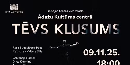 Liep\u0101jas te\u0101tra viesizr\u0101de | T\u0112VS KLUSUMS