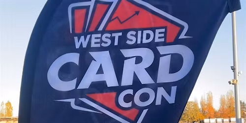 WestSideCardCon - 30th August 2026