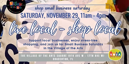 Live Local - Shop Local : Small Business Saturday in the Village