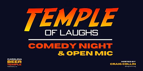 FREE Temple of Laughs Comedy Night and Open Mic