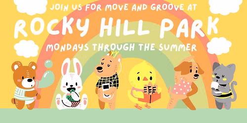 Move & Groove at Rocky Hill Park