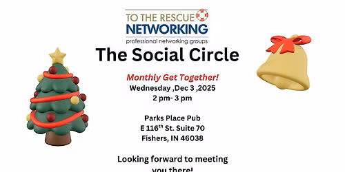 The Social Circle's Mthly Wed. Dec 3 , 2-3 pm, Parks Place Pub!