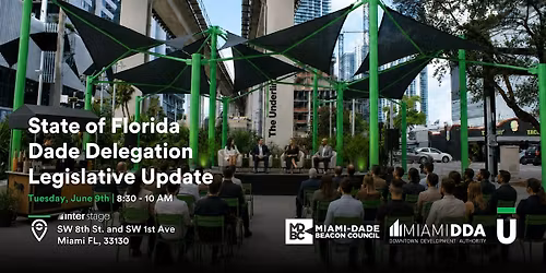 State of Florida Dade Delegation Legislative Update on The Underline