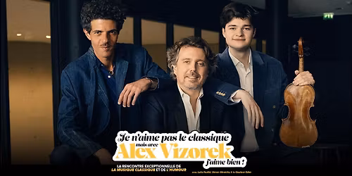 ALEX VIZOREK - CIRQUE ROYAL, Bruxelles