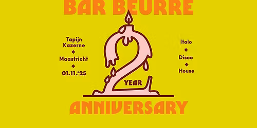 Bar Beurre - 2 year anniversary