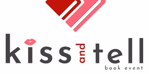 Kiss and Tell Book Event 2026