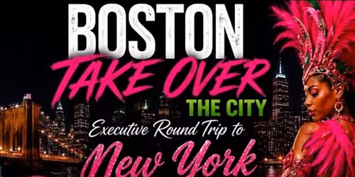 Boston Take Over New York