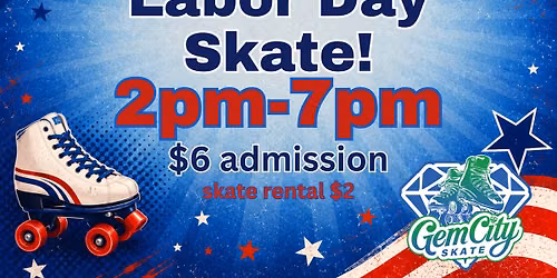 Labor Day Skate! 