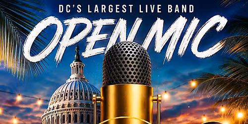 Sounds & Spirits July - DC's Largest Live Band Open Mic