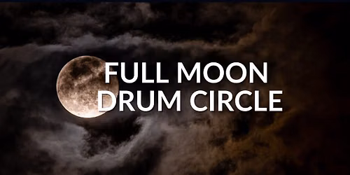 Full Moon Drumming