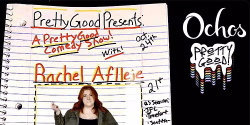 Pretty Good Presents, Rachel Aflleje Live At Ochos!