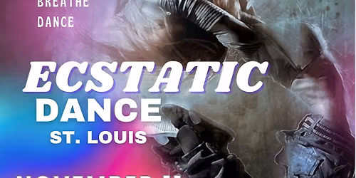 Ecstatic Dance - St. Louis