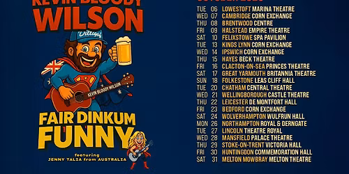 Kevin Bloody Wilson - Fair Dinkum Funny
