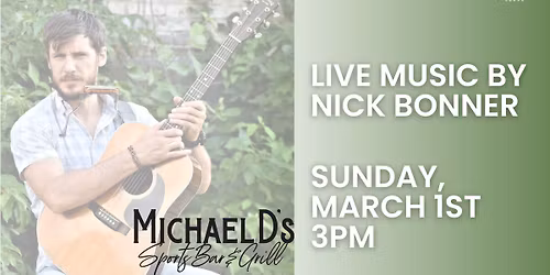 Live Music by Nick Bonner