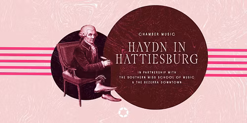 Haydn in Hattiesburg Chamber Music