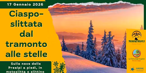 Ciaspo-slittata dal tramonto alle stelle