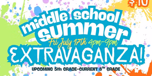 Middle School Summer Extravaganza 