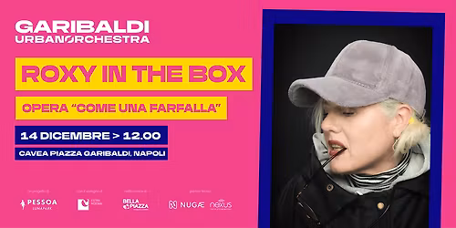 Roxy in the Box X Garibaldi Urban Orchestra