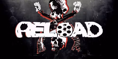BME presents: Reload's return to Kenny's Garage 