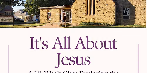 It's All About Jesus Class