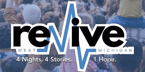 Revive West Michigan