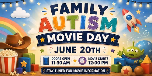 Autism Family Movie Day, Toy Story 5