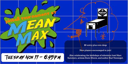 Pinball at Mean Max Troy November IFPA Tourney