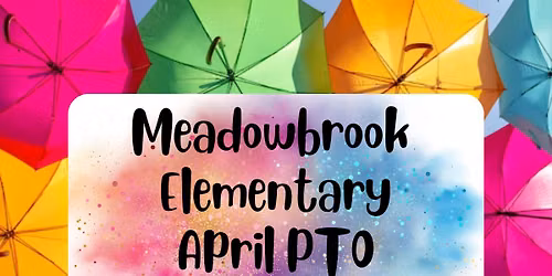 Meadowbrook PTO Meeting (April)