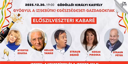 El\u0151szilveszteri Kabar\u00e9 - G\u00d6D\u00d6LL\u0150 