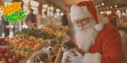 Lakeway Nights Farmers Market: Holiday Edition