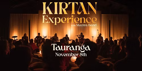 Kirtan Experience with Mantra Band - Tauranga
