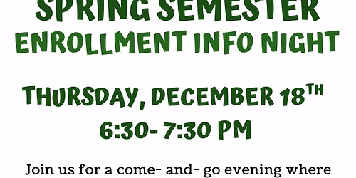 Spring Semester Enrollment Info Night