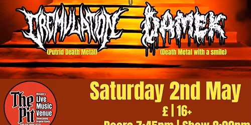 Putrid death and doom at The pit.