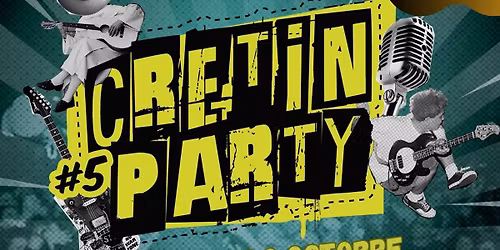 Concert off cr\u00e9tin party #5