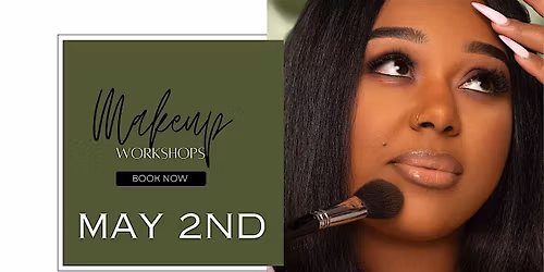 SlickFace Beauty Makeup Workshops: Flawless skin & Evening Glam