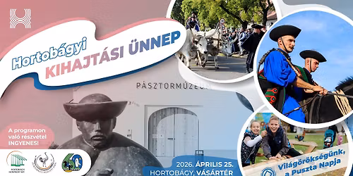 KIHAJT\u00c1SI \u00dcNNEP \/ Hortob\u00e1gy