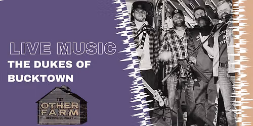LIVE MUSIC: The Dukes of Bucktown 