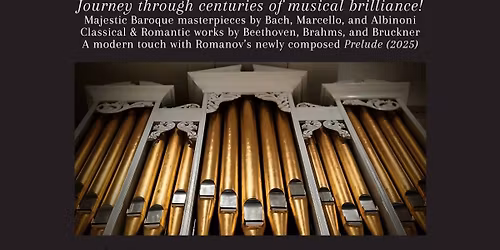 Live Organ Music Concert ft. Andrei Romanov