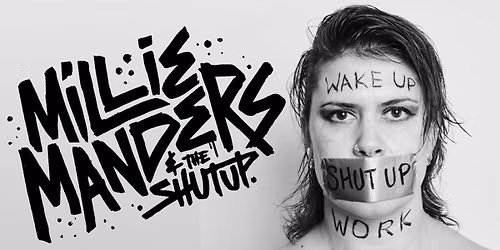 Millie Manders &amp; The Shutup