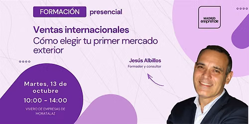Formaci\u00f3n gratis | Ventas internacionales: Elige tu primer mercado exterior
